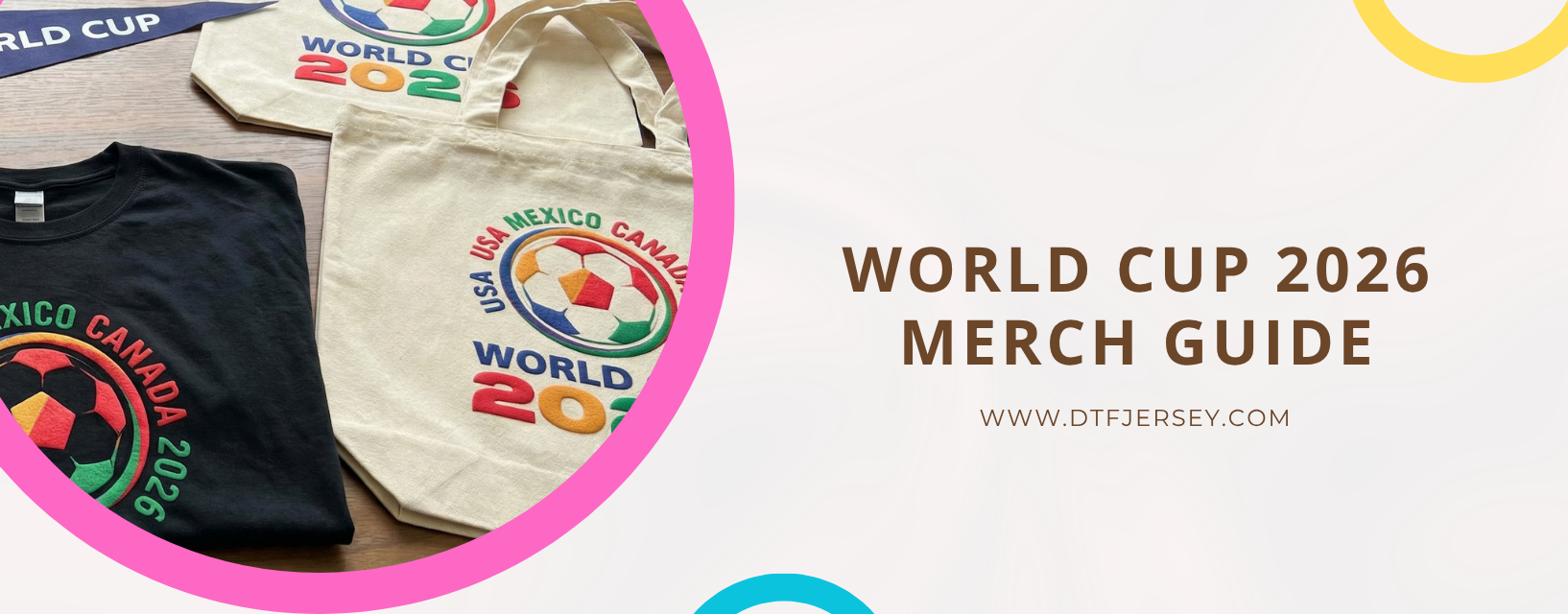 World Cup 2026 Merch Guide: The Best-Selling Custom Products for the Biggest Sporting Event in US History