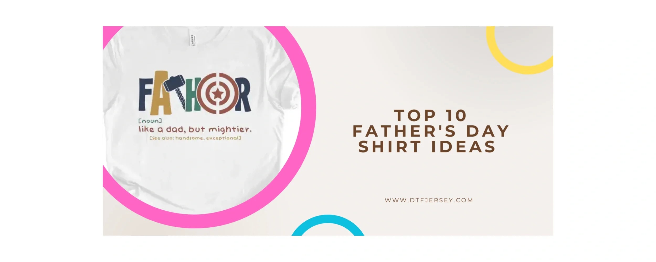 top 10 fathers day shirt ideas banner image