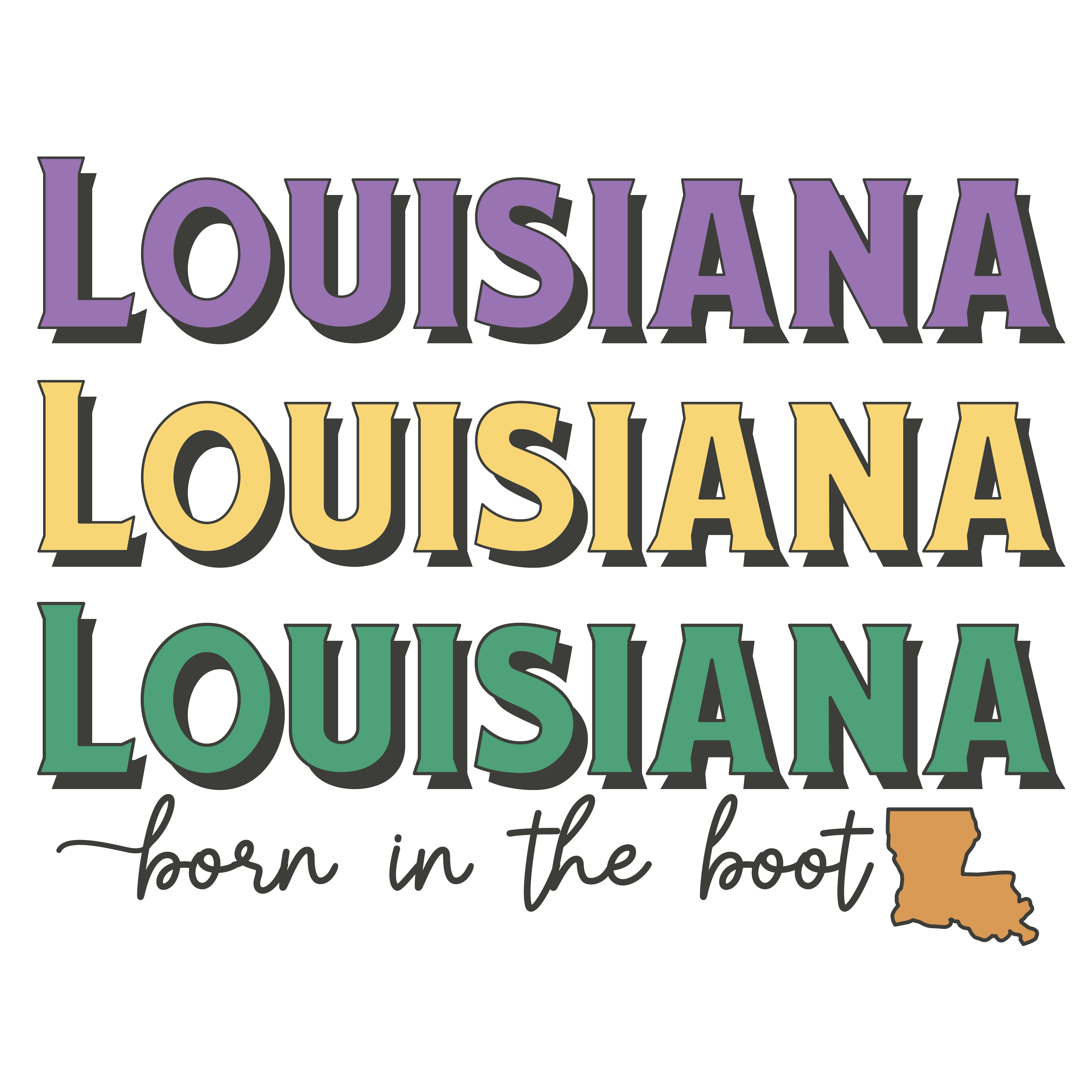 Louisiana Born - In the Boot Mardi Gras Design | DTF Jersey