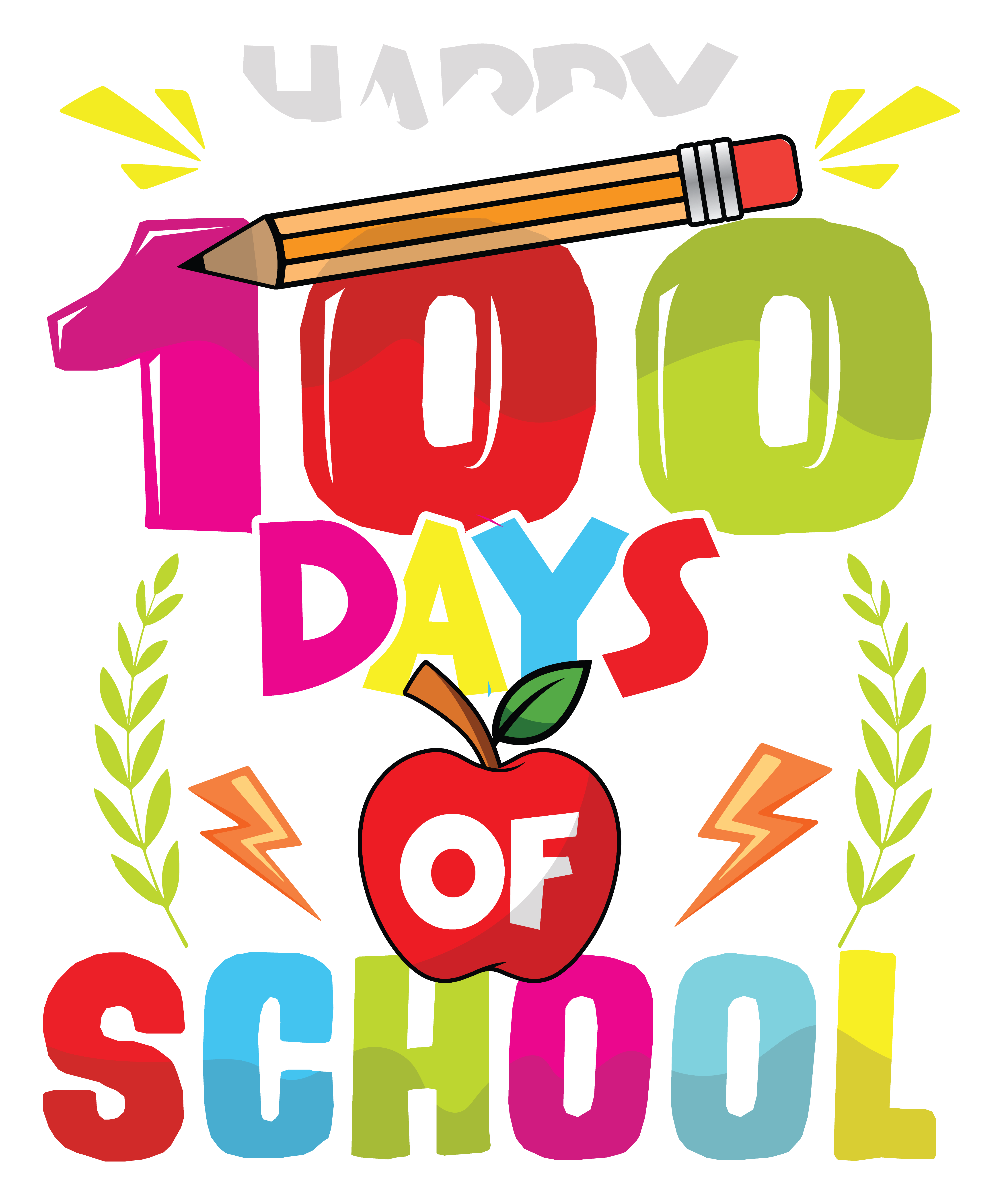 Happy 100 Days of School | DTF Ready To Press Designs