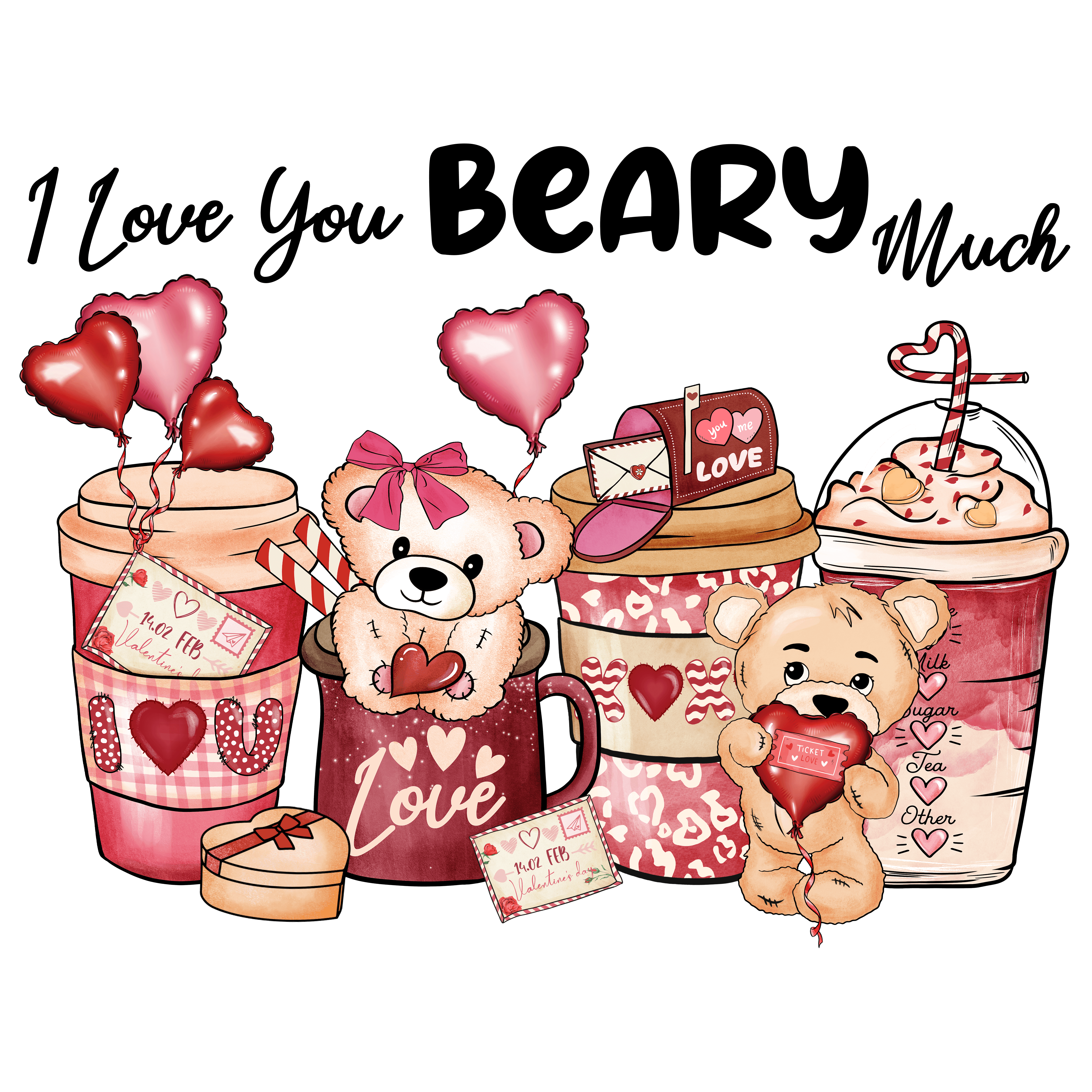 I Love You Beary Much Valentine's Design - DTF Ready To Press