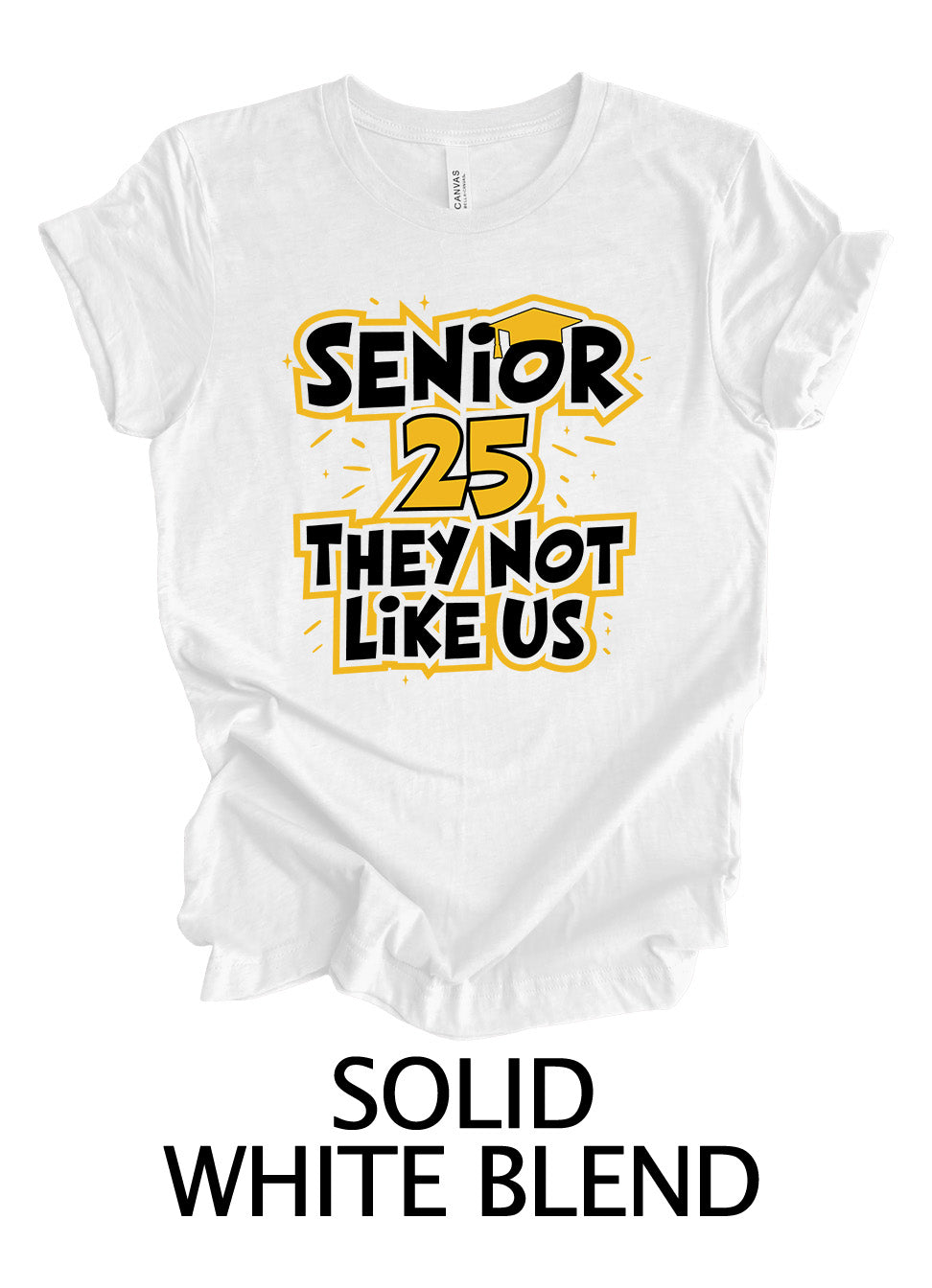 Senior 25 They Not Like Us | Graduation Ready To Press Designs