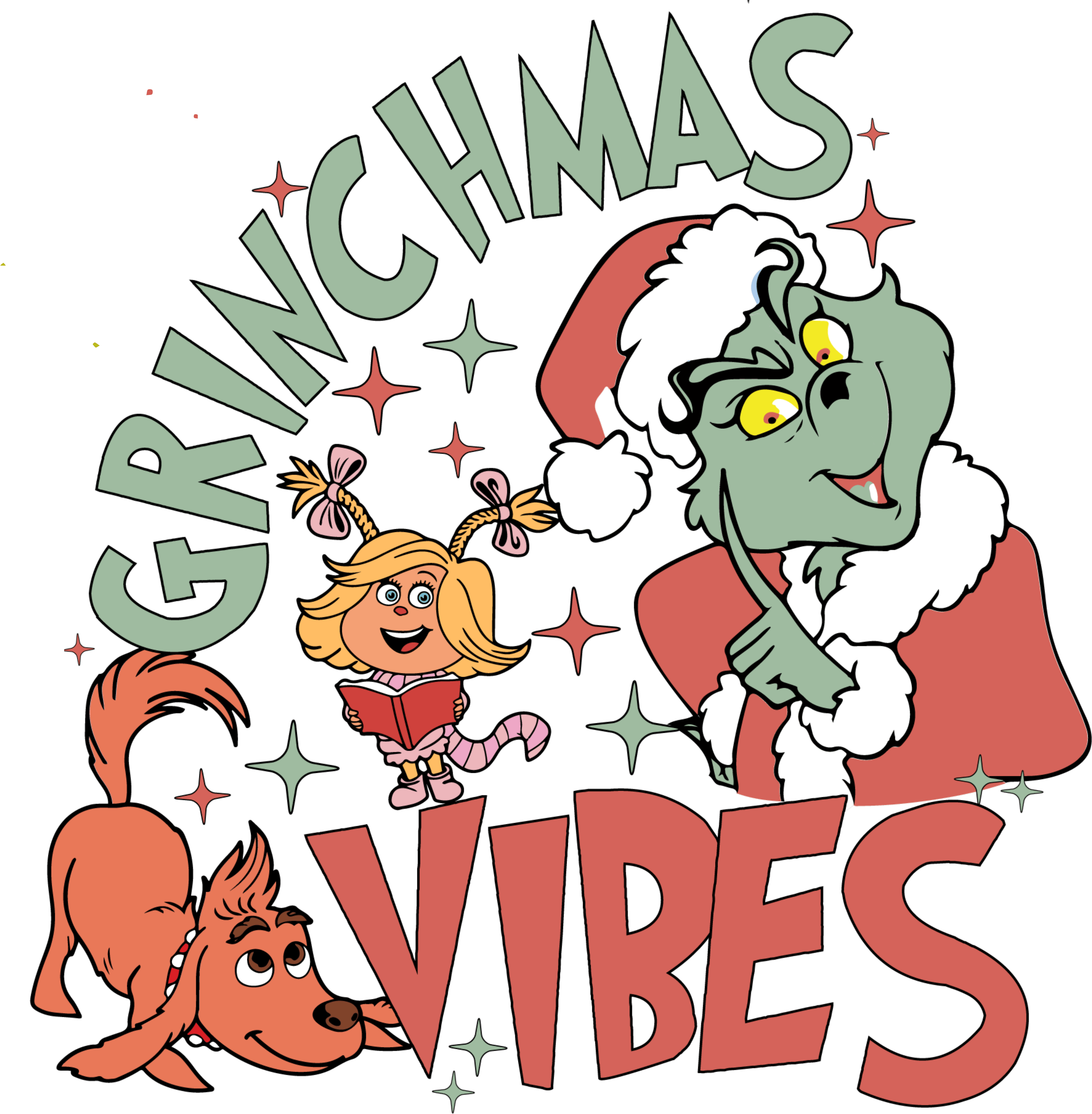 Grinchmas Vibes Design - DTF Ready To Press
