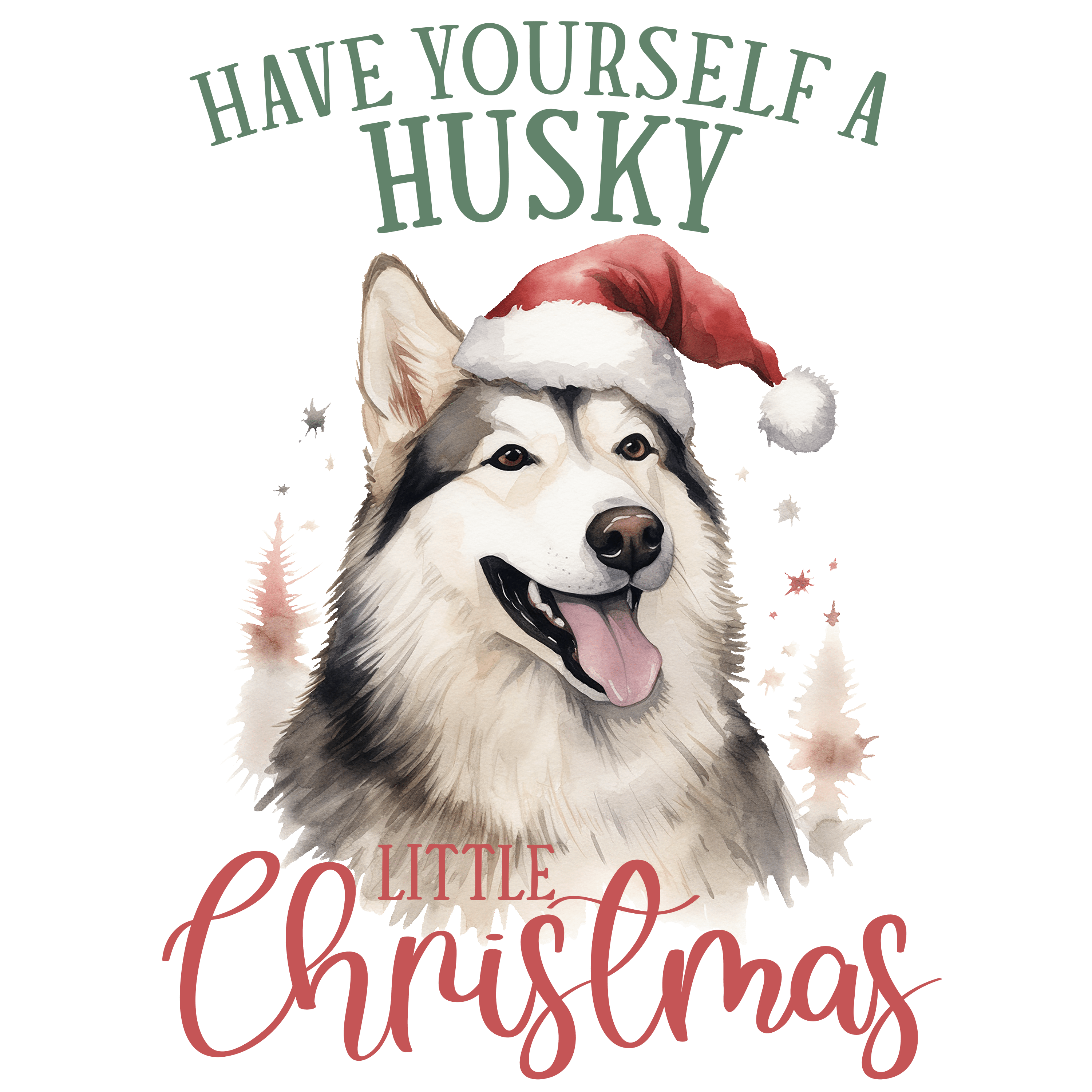 Have Yourself a Husky Little Christmas Design | DTF Jersey