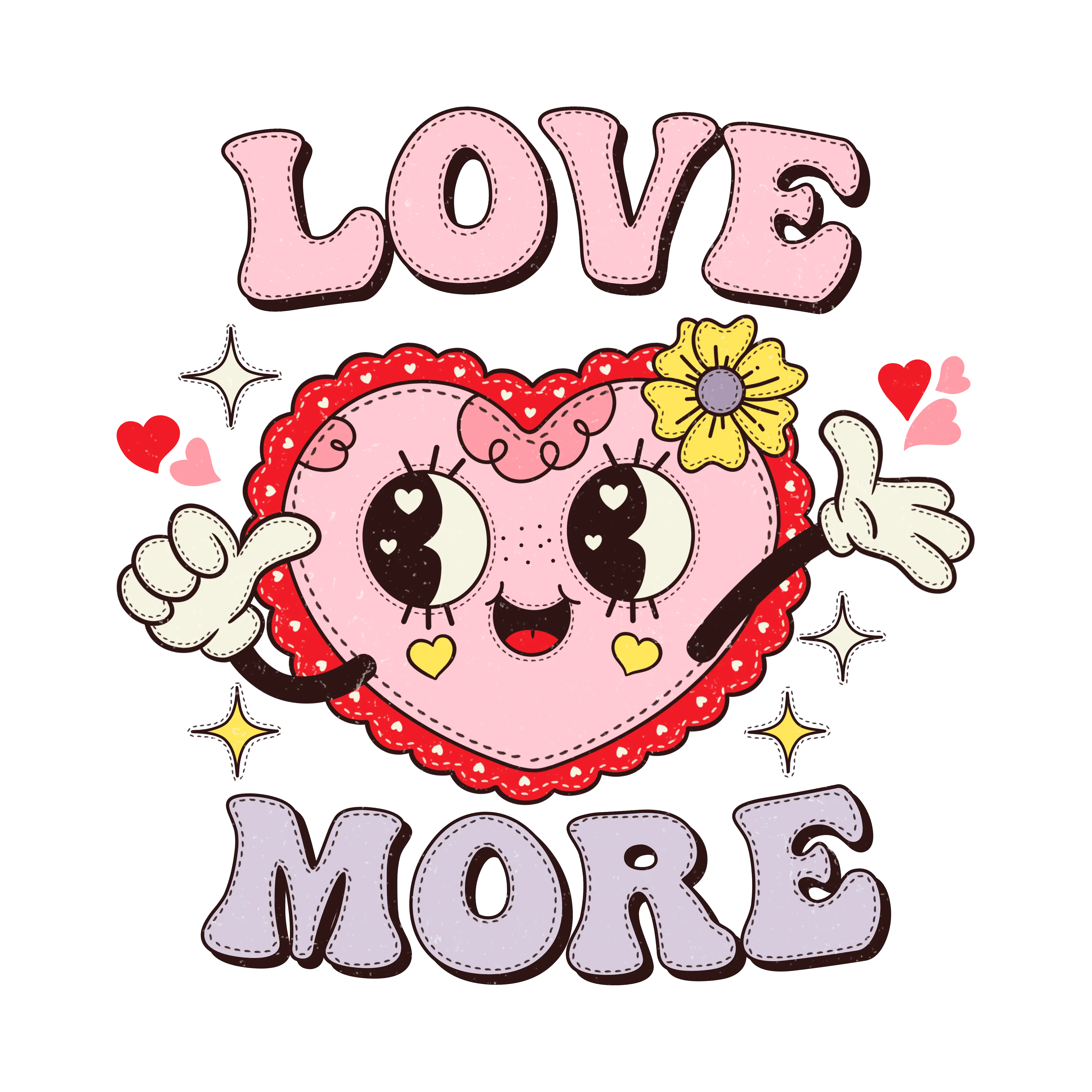 Love More Valentine's Day Design - DTF Ready To Press - DTF Dallas