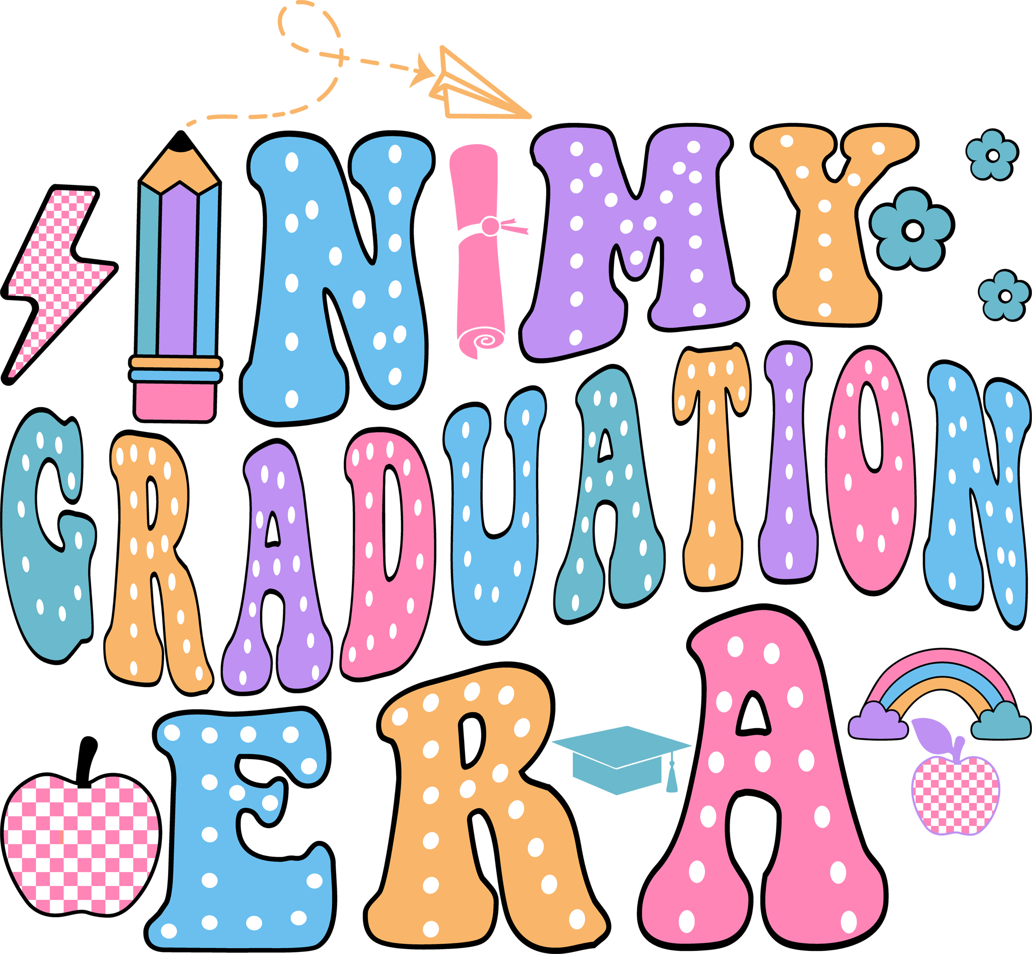 In My Graduation Era | Graduation Ready To Press Designs