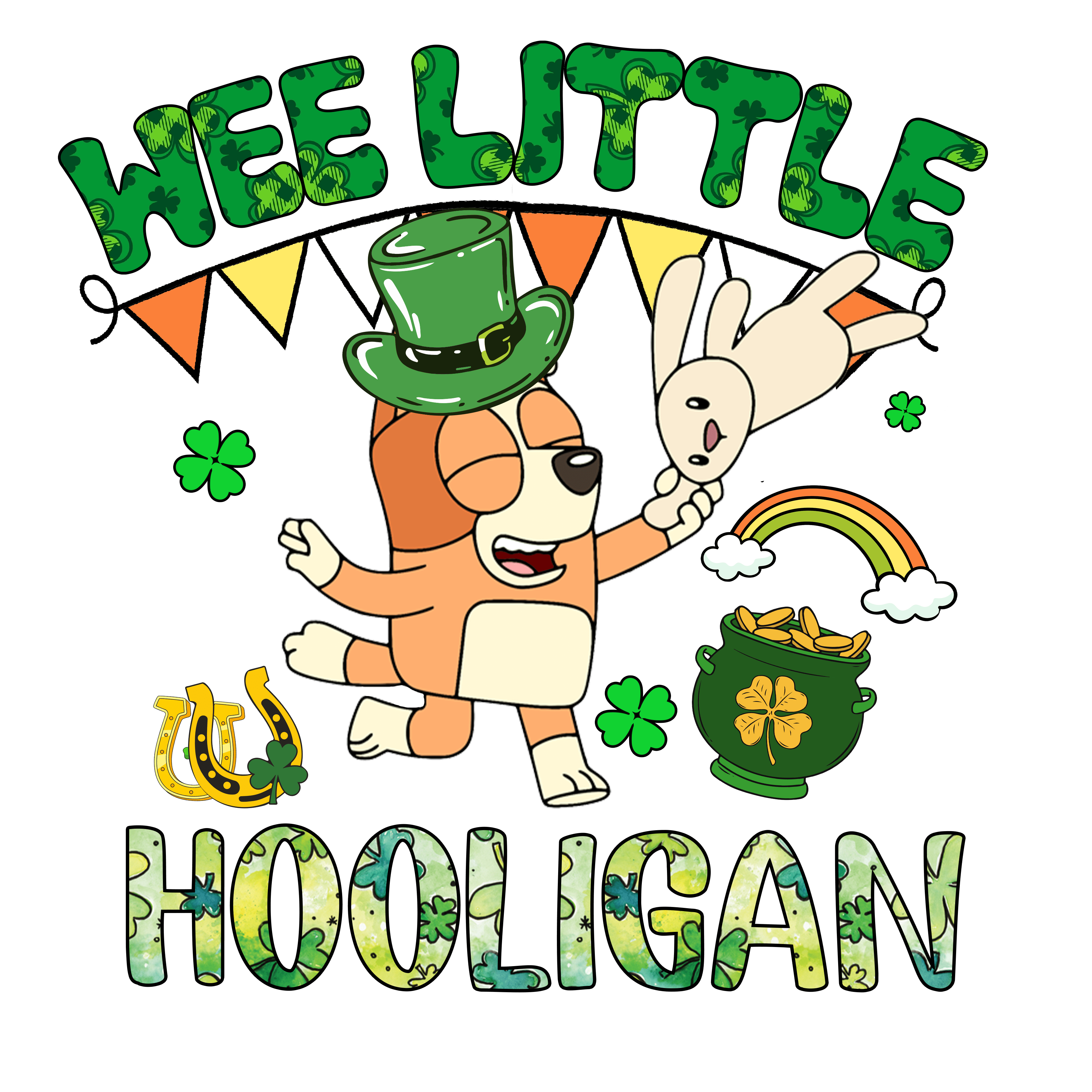 Wee Little Hooligan Bluey - DTF Ready To Press