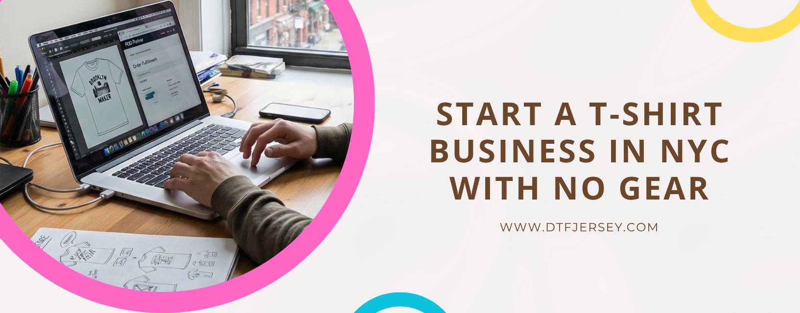 How to Start a Custom T-Shirt Business in NYC With Zero Equipment