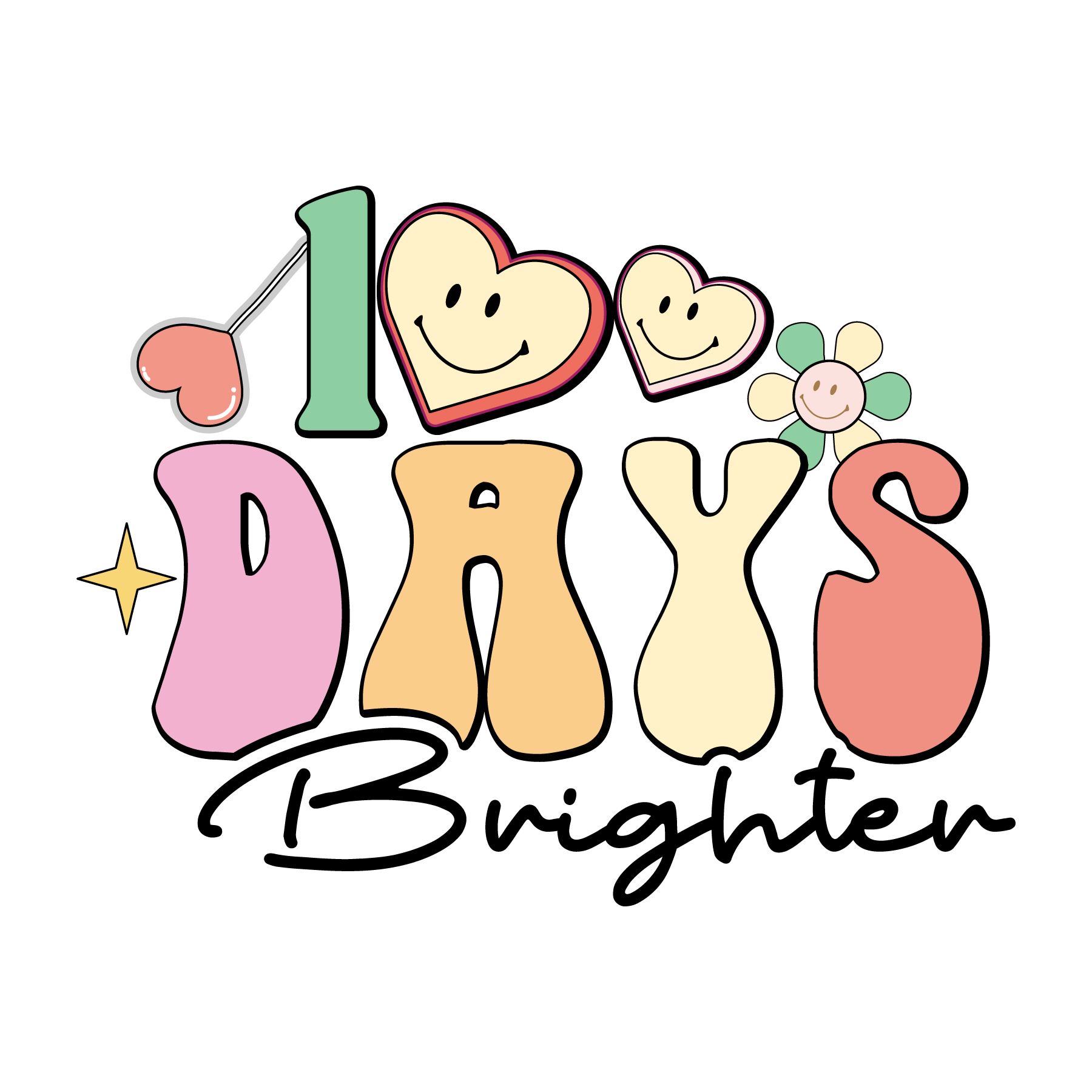 100 Days Brighter Teacher's Day | DTF Ready To Press Designs