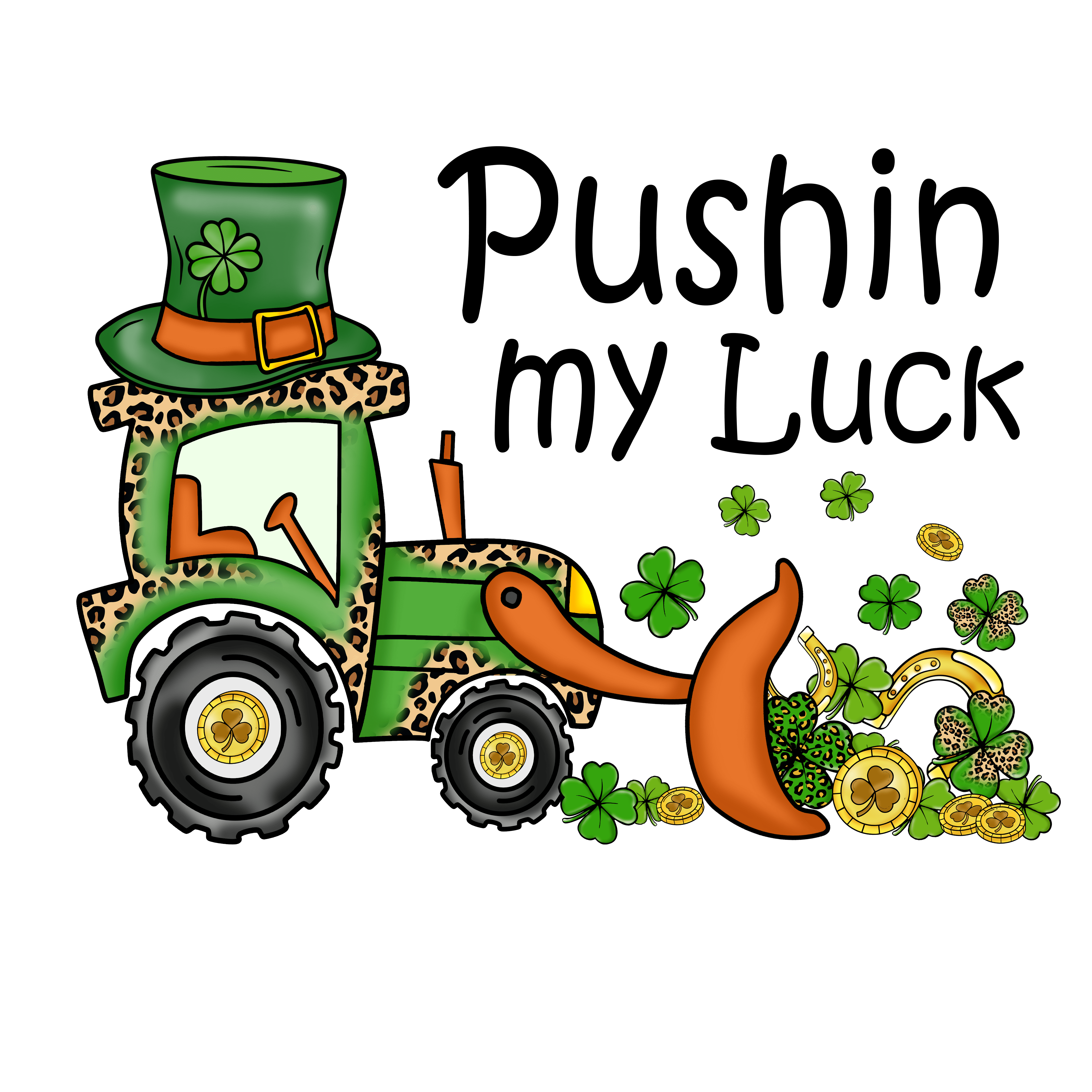 Pushin' My Luck St. Patty's Day Design | DTF Jersey