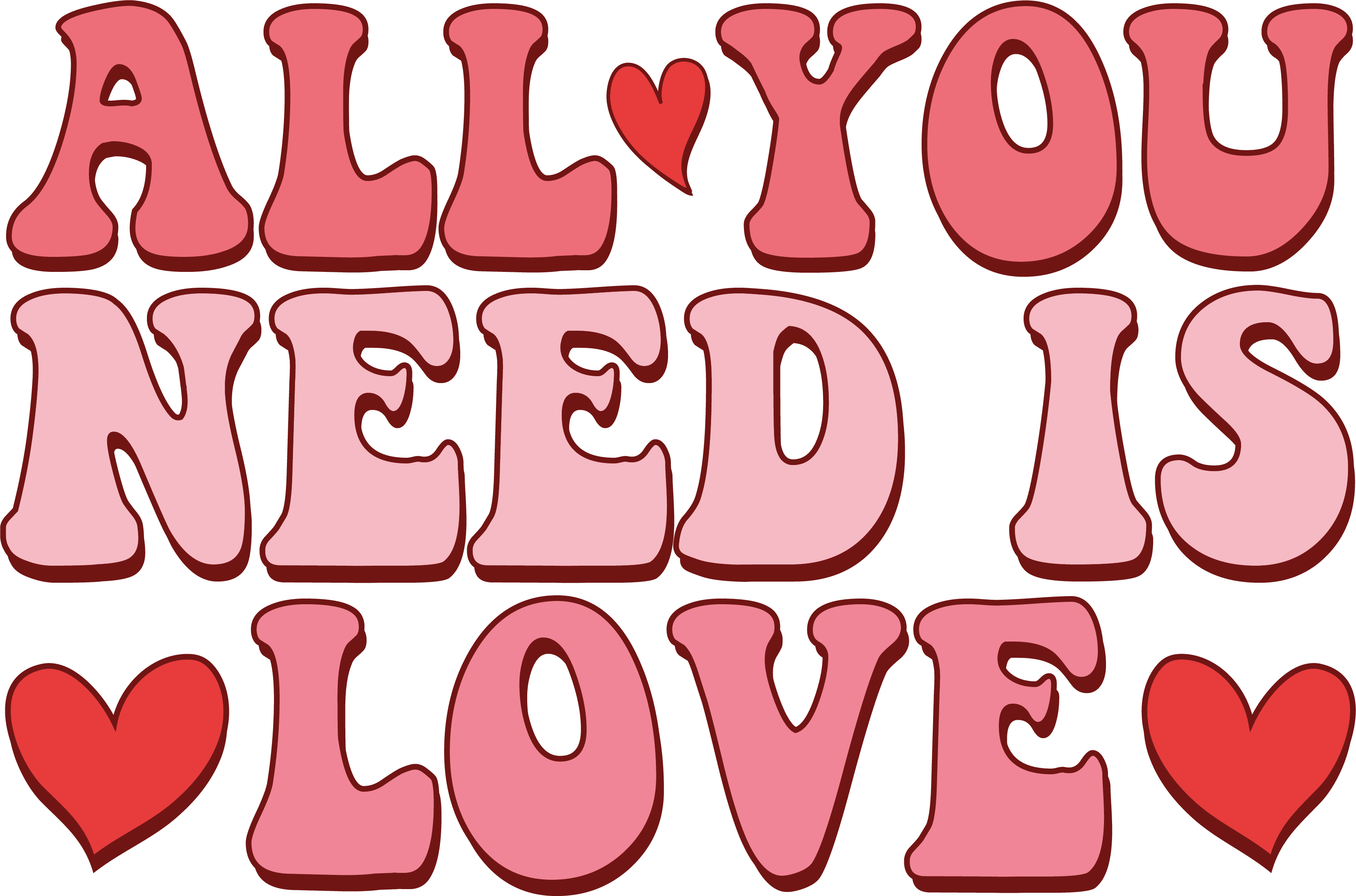 All You Need is Love Valentine's Design - DTF Ready To Press