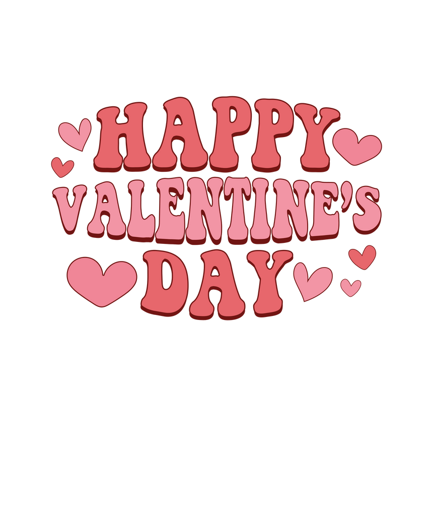Happy Valentines Day DTF ready to press transfer design