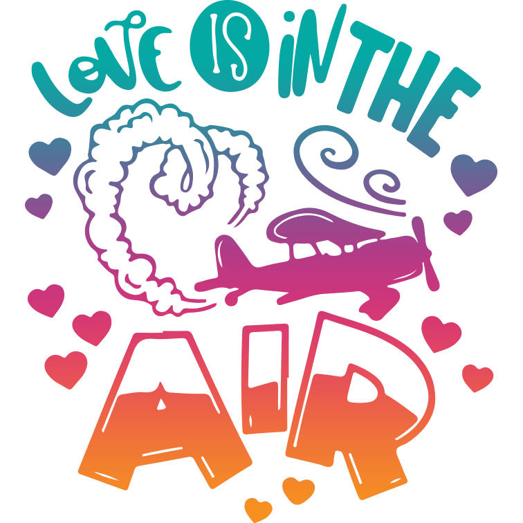 Love is in The Air Valentine's Design - DTF Ready To Press
