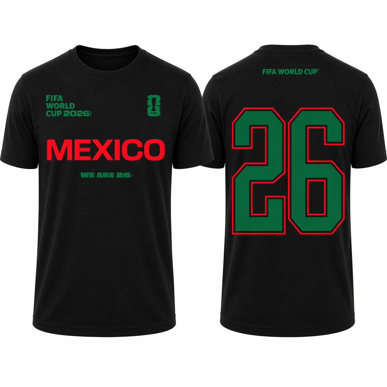 FIFA World Cup 2026 Mexico Shirt – Official "We Are 26" Team Mexico T-Shirt