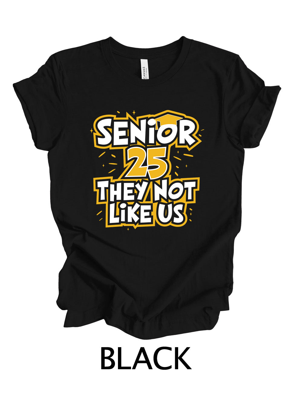 Senior 25 They Not Like Us | Graduation Ready To Press Designs