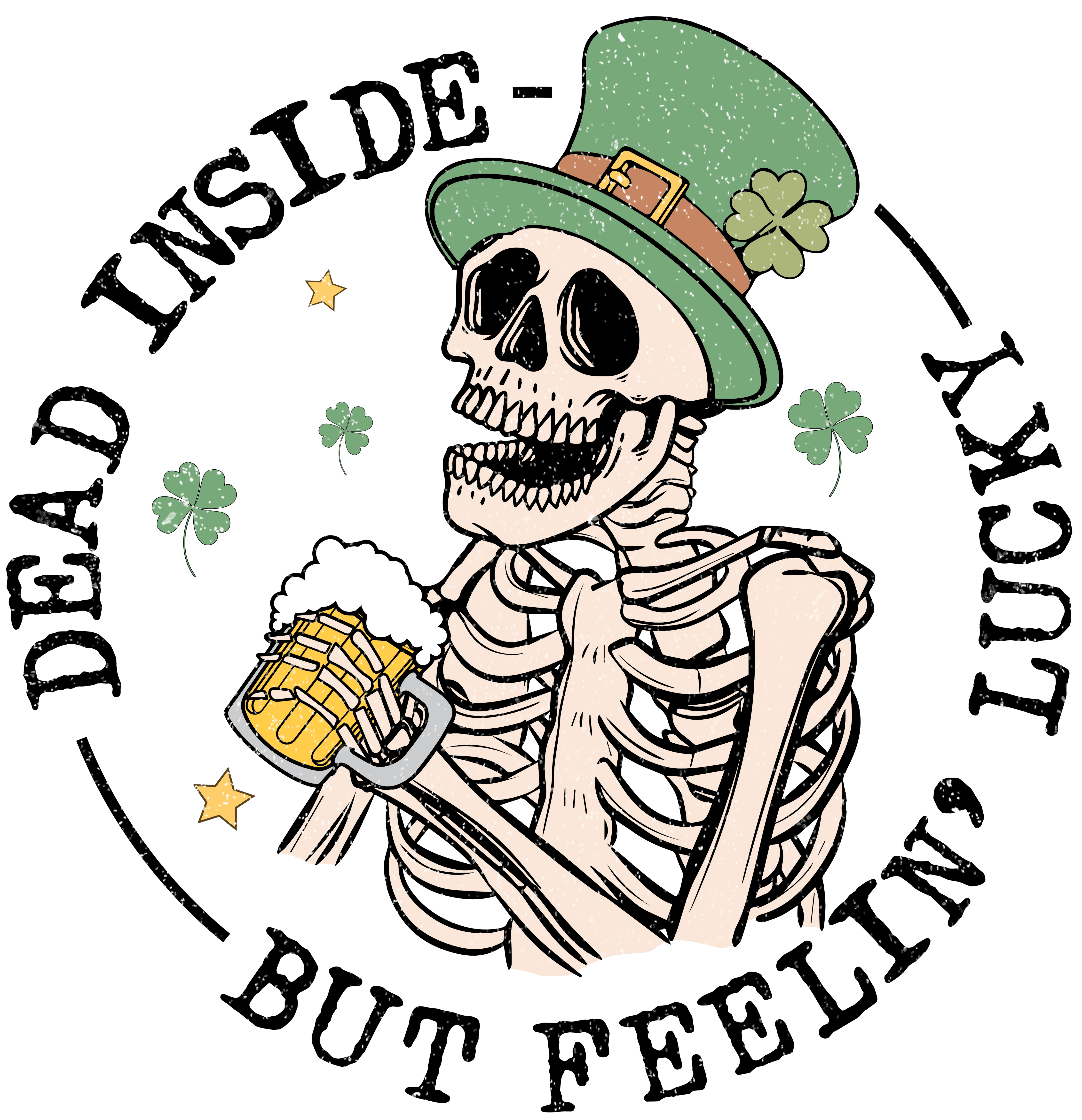 Dead Inside But Feeling Lucky St. Patrick's Day | DTF Jersey
