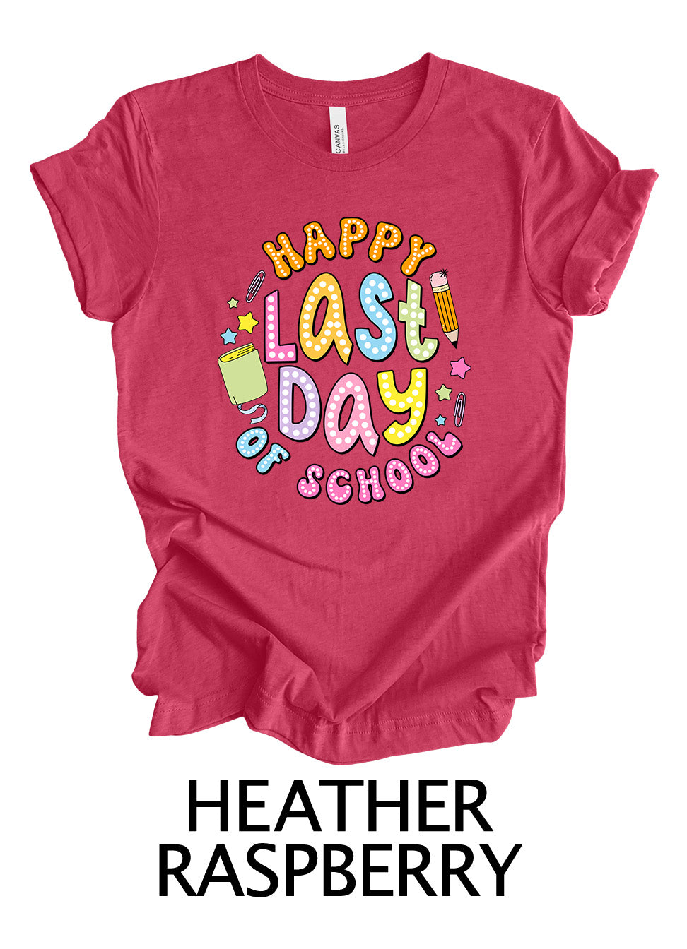 Happy Last Day | Graduation Ready To Press Designs