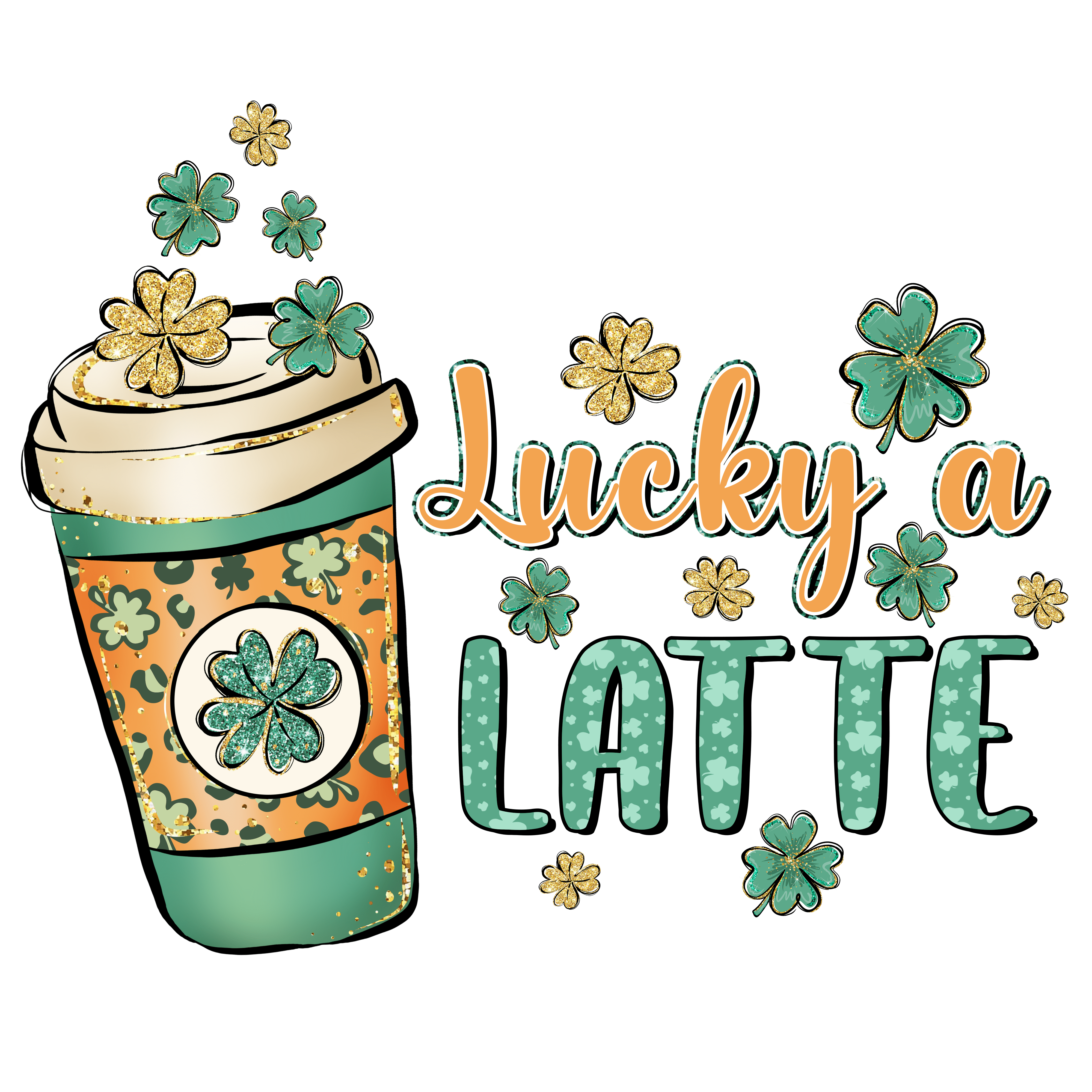 Lucky A Latte Saint Patrick's Day Design | DTF Jersey