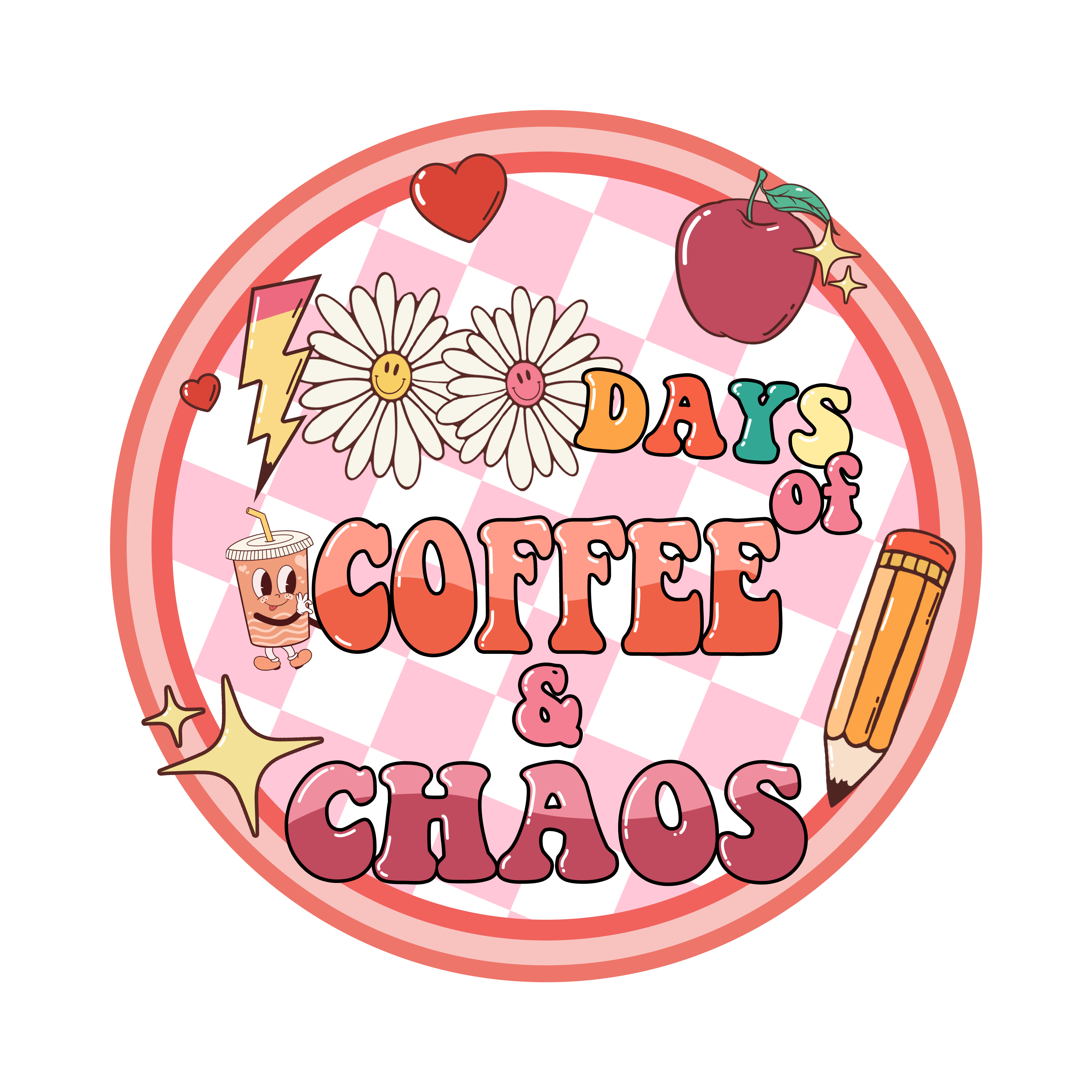 100 Days Of Coffee Chaos | DTF Ready To Press Designs