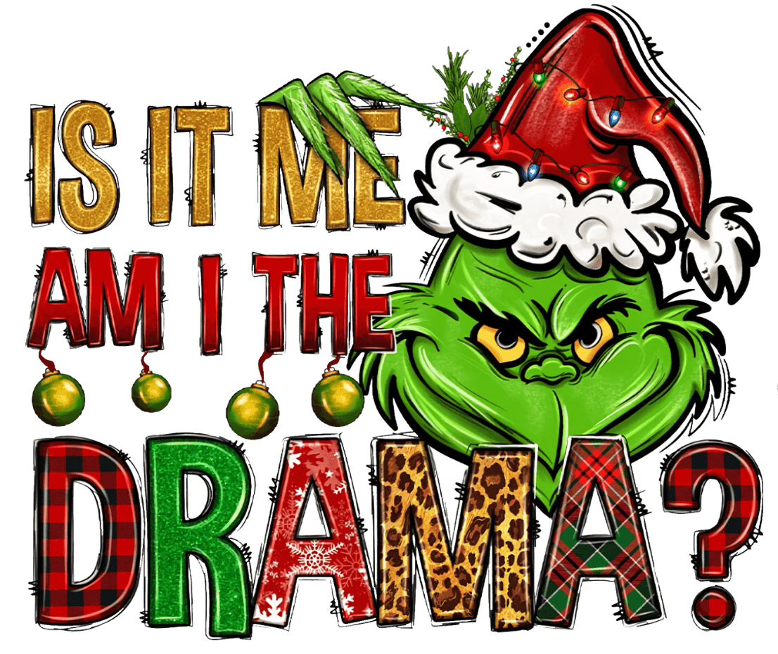 Is It Am I the Drama Christmas Design | DTF Jersey