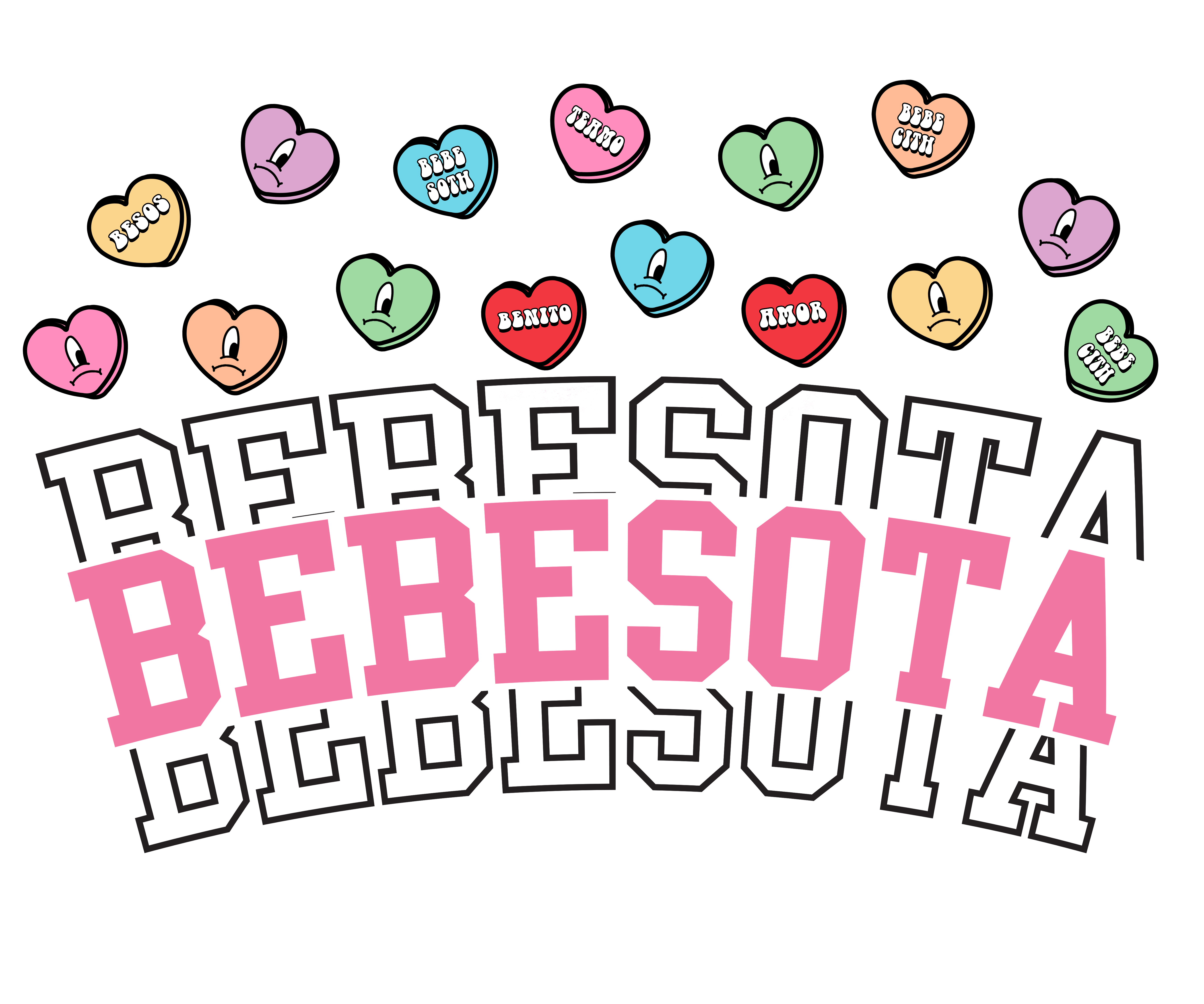 Bebesota Valentine's Design - DTF Ready To Press