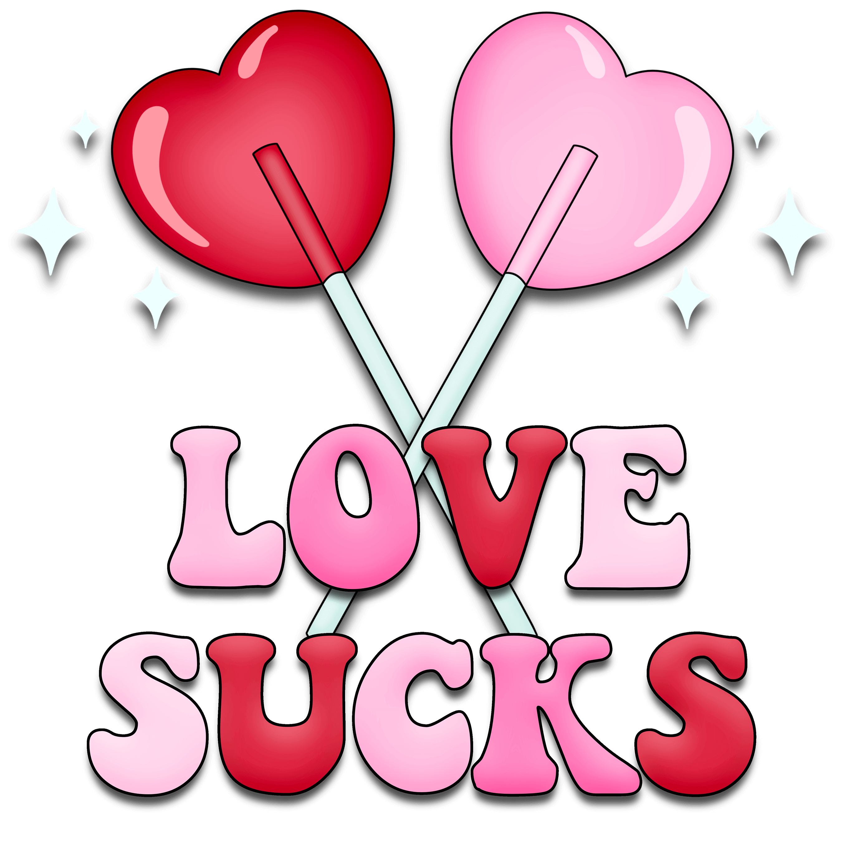 Love Sucks Valentine's Design - DTF Ready To Press
