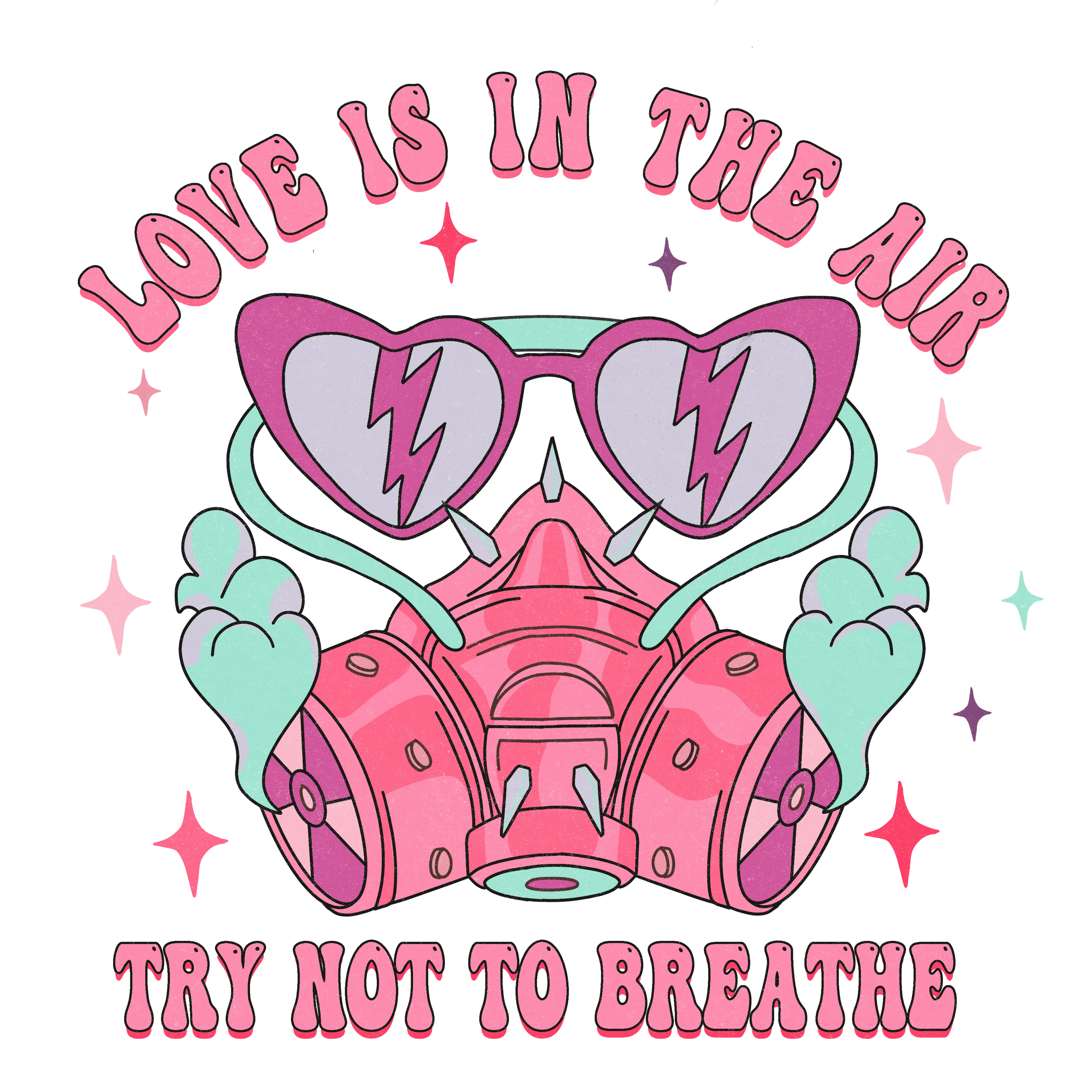 Love Is In The Air Try Not To Breathe Valentine's Day Design - DTF Ready To Press - DTF Dallas 