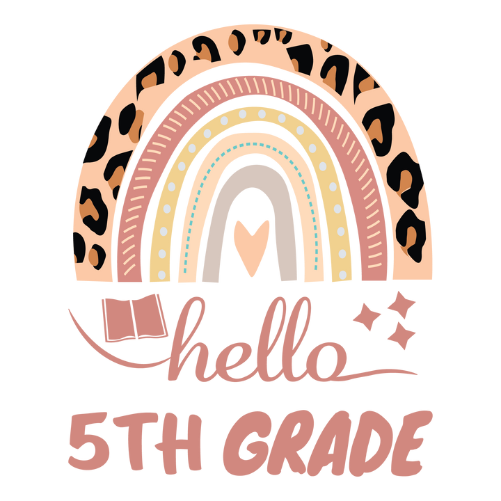 Hello 5th Grade leopard rainbow back to school DTF transfer trendy design for students