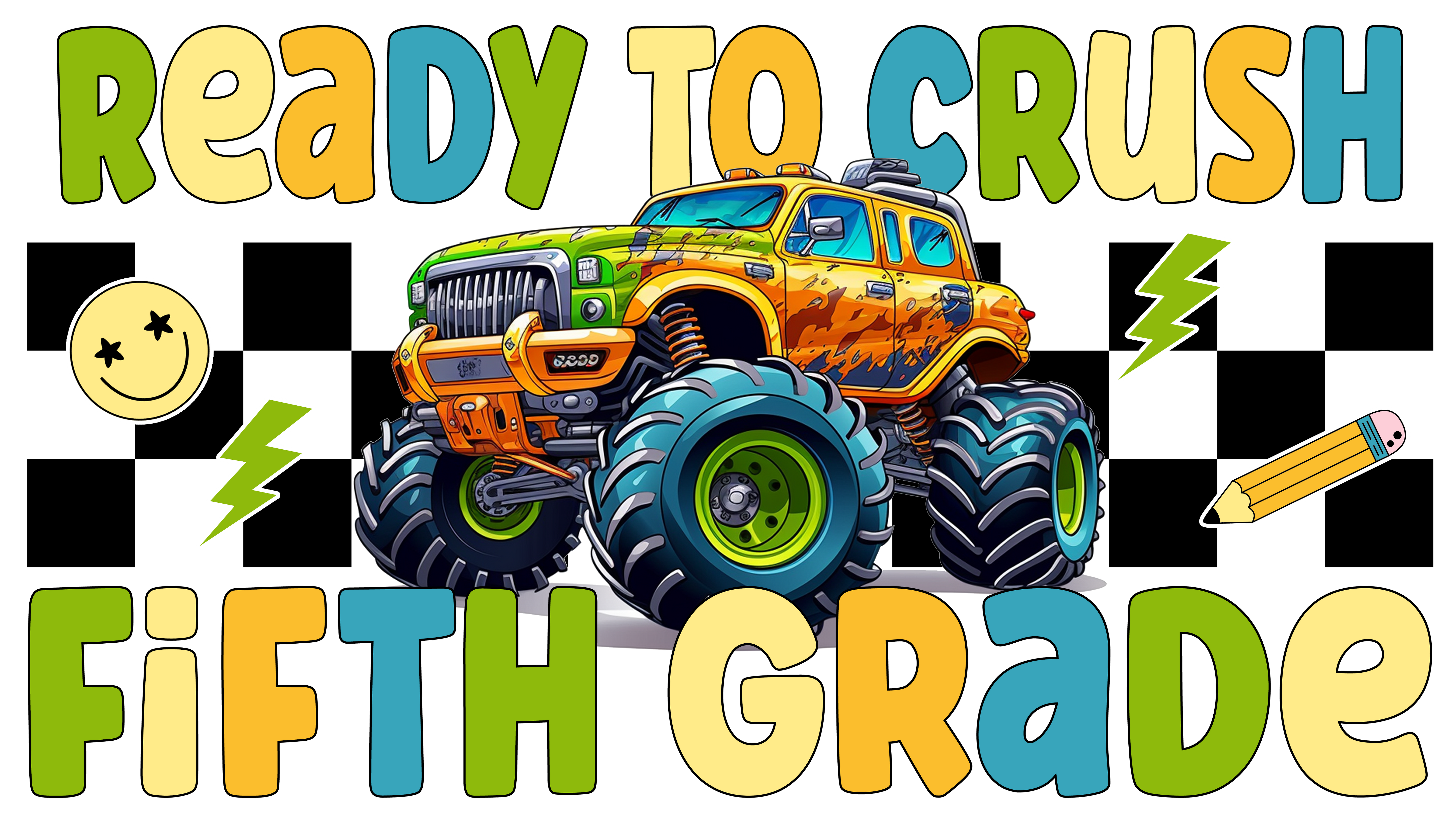 Ready to Crush Fifth Grade | Back To School DTF Ready To Press Designs