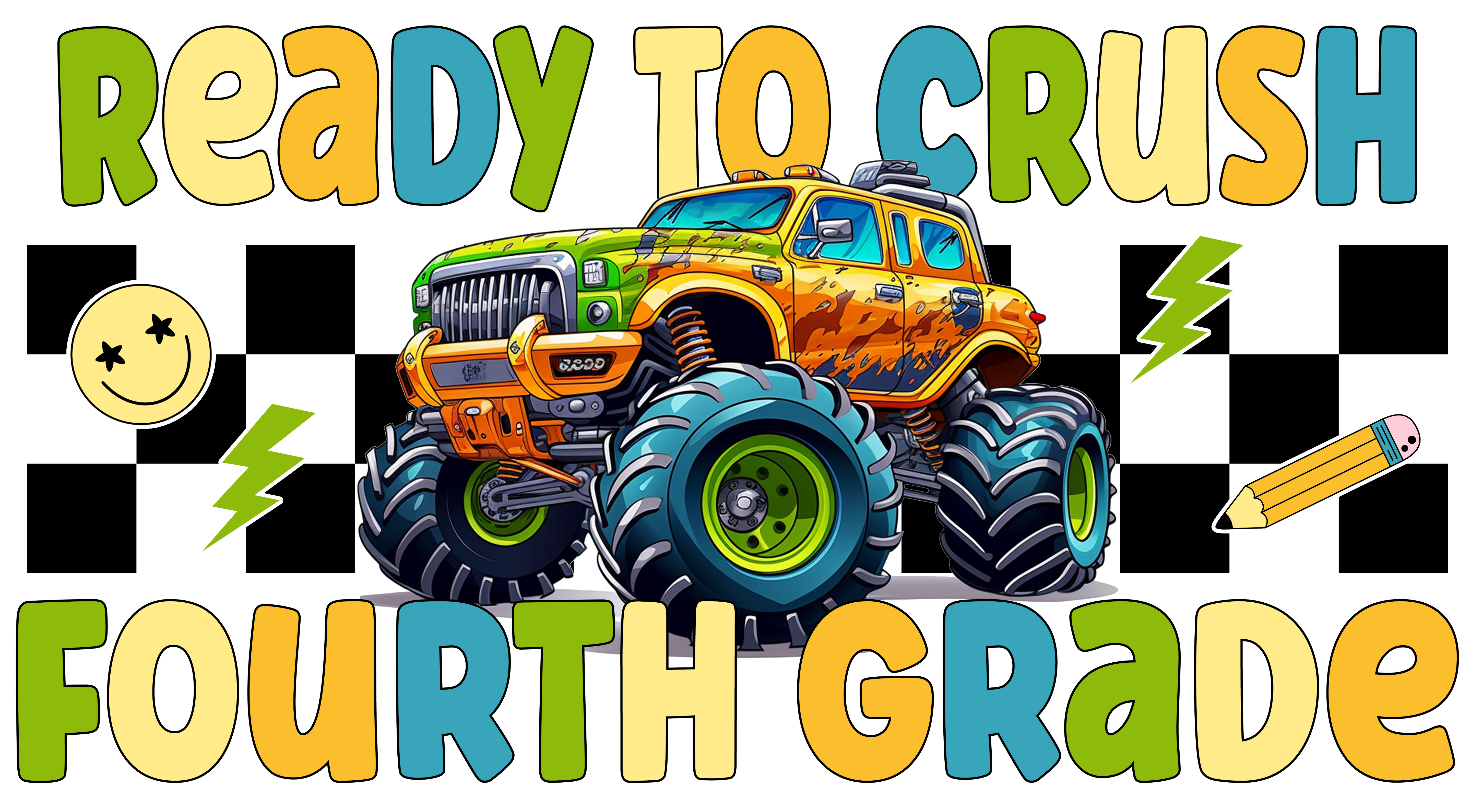 Ready to Crush Fourth Grade | Back To School DTF Ready To Press Designs