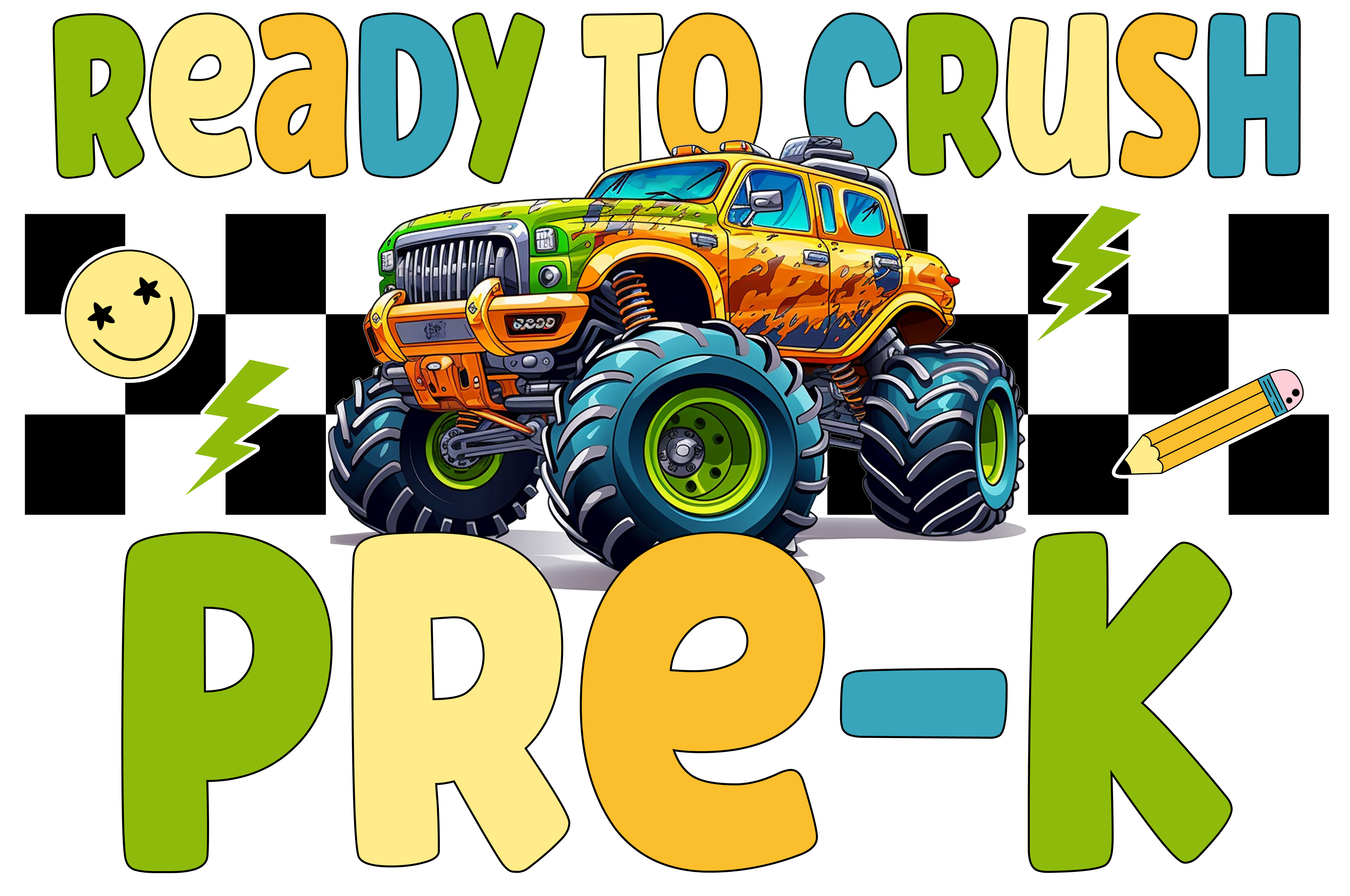 Ready to Crush Pre-K | Back To School DTF Ready To Press Designs