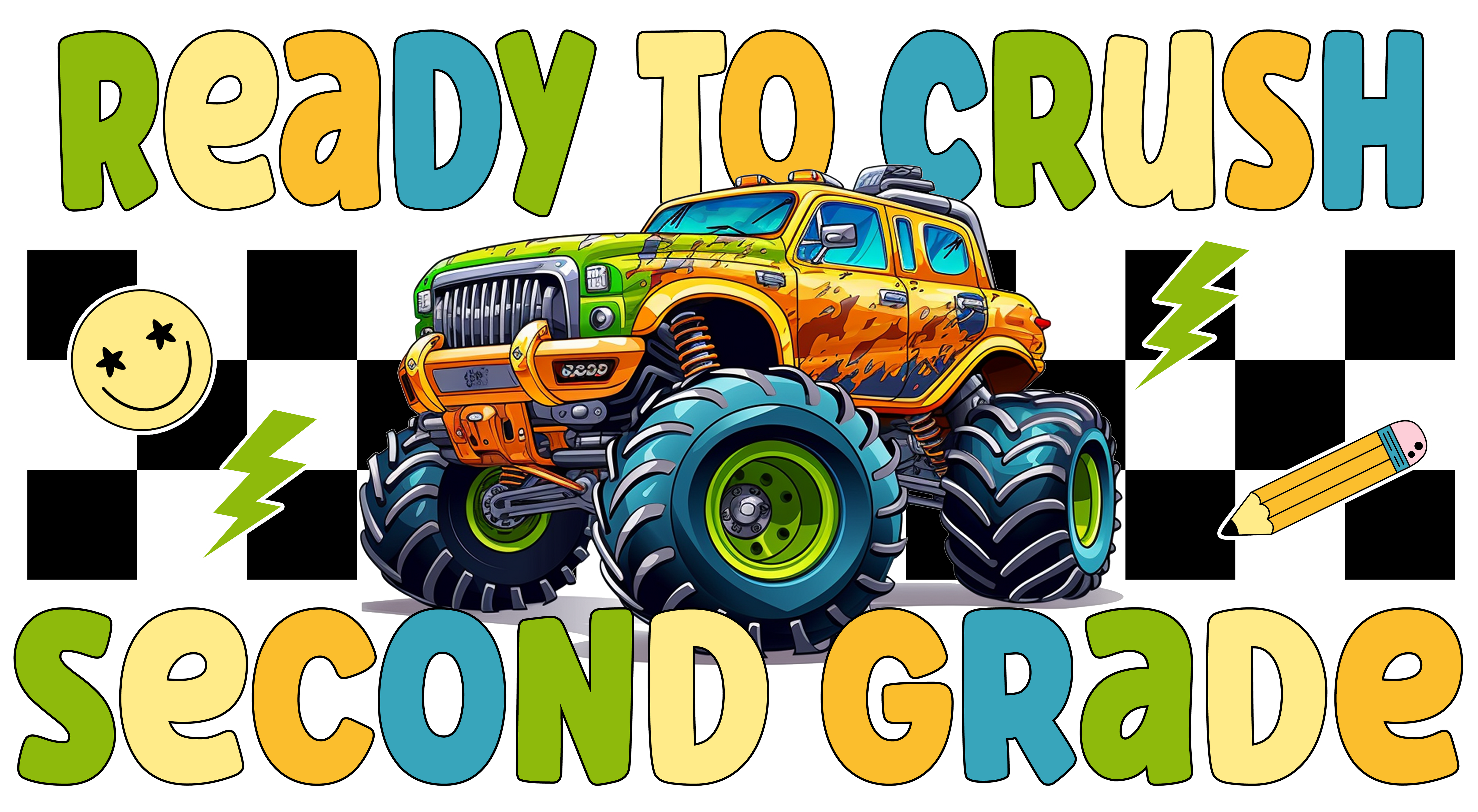 Ready to Crush Second Grade | Back To School DTF Ready To Press Designs
