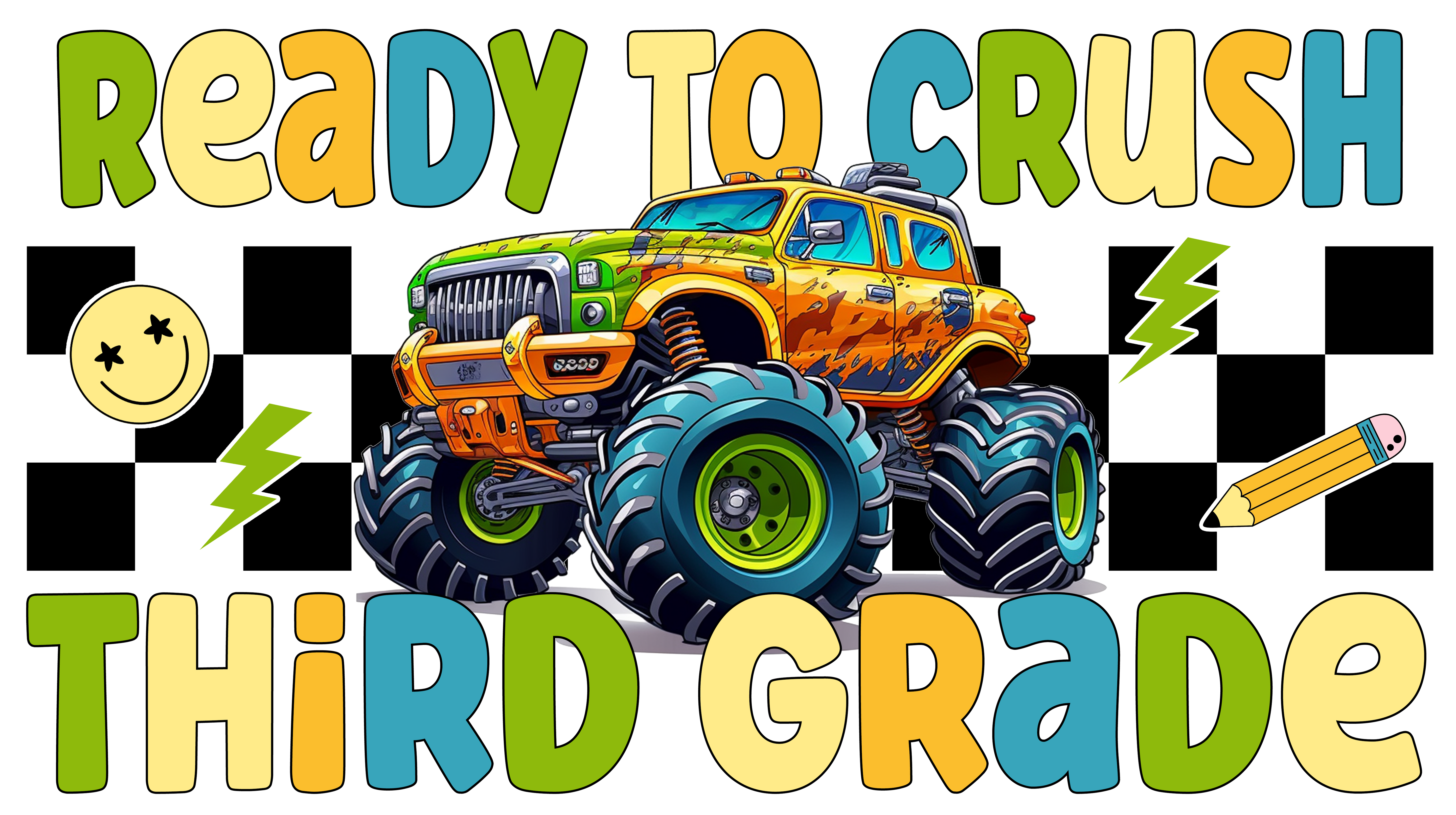 Ready to Crush Third Grade | Back To School DTF Ready To Press Designs