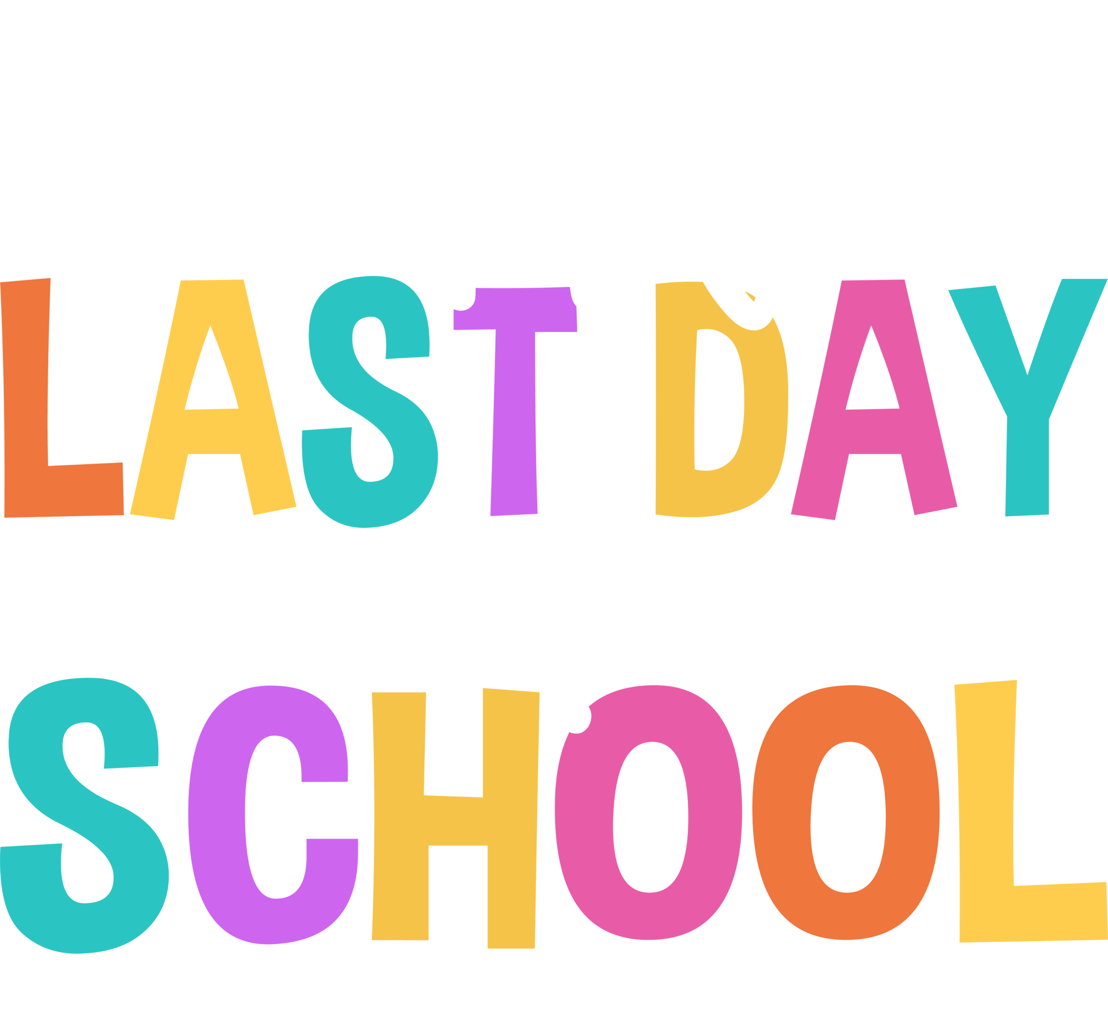 Block Bold Last Day | Graduation Ready To Press Designs